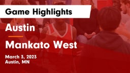 Austin  vs Mankato West  Game Highlights - March 3, 2023