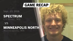 Recap: Spectrum  vs. Minneapolis North  2016