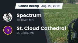 Recap: Spectrum  vs. St. Cloud Cathedral  2019