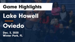 Lake Howell  vs Oviedo  Game Highlights - Dec. 3, 2020