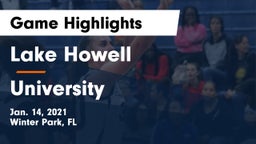 Lake Howell  vs University  Game Highlights - Jan. 14, 2021