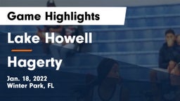 Lake Howell  vs Hagerty  Game Highlights - Jan. 18, 2022