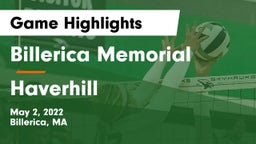 Billerica Memorial  vs Haverhill  Game Highlights - May 2, 2022