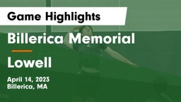 Billerica Memorial  vs Lowell  Game Highlights - April 14, 2023