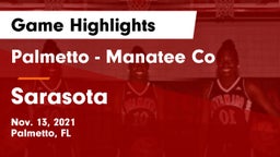 Palmetto  - Manatee Co vs Sarasota  Game Highlights - Nov. 13, 2021