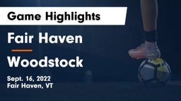 Fair Haven  vs Woodstock Game Highlights - Sept. 16, 2022