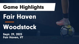 Fair Haven  vs Woodstock Game Highlights - Sept. 29, 2023