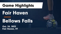 Fair Haven  vs Bellows Falls  Game Highlights - Oct. 24, 2023