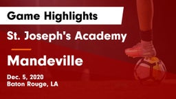 St. Joseph's Academy  vs Mandeville  Game Highlights - Dec. 5, 2020