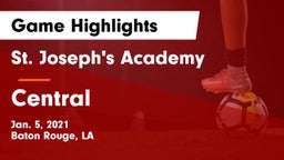 St. Joseph's Academy  vs Central  Game Highlights - Jan. 5, 2021