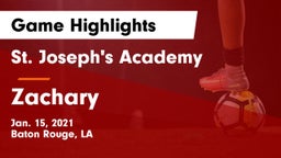 St. Joseph's Academy  vs Zachary  Game Highlights - Jan. 15, 2021