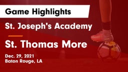 St. Joseph's Academy  vs St. Thomas More  Game Highlights - Dec. 29, 2021