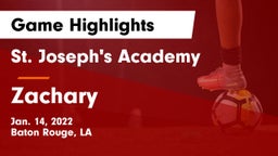 St. Joseph's Academy  vs Zachary  Game Highlights - Jan. 14, 2022