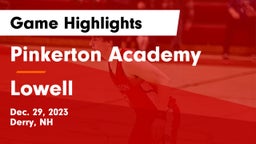 Pinkerton Academy vs Lowell  Game Highlights - Dec. 29, 2023