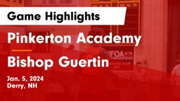 Pinkerton Academy vs Bishop Guertin  Game Highlights - Jan. 5, 2024