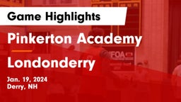 Pinkerton Academy vs Londonderry  Game Highlights - Jan. 19, 2024