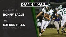 Recap: Bonny Eagle  vs. Oxford Hills  2015