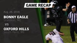 Recap: Bonny Eagle  vs. Oxford Hills  2016