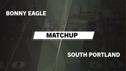 Matchup: Bonny Eagle High vs. South Portland  2016