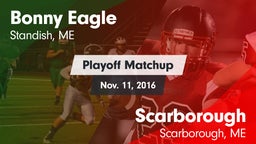 Matchup: Bonny Eagle High vs. Scarborough  2016