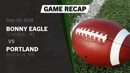 Recap: Bonny Eagle  vs. Portland  2010