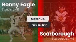 Matchup: Bonny Eagle High vs. Scarborough  2017