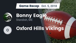 Recap: Bonny Eagle  vs. Oxford Hills Vikings 2018