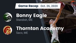 Recap: Bonny Eagle  vs. Thornton Academy 2020