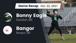 Recap: Bonny Eagle  vs. Bangor  2021