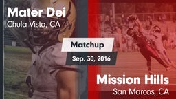 Matchup: Mater Dei High vs. Mission Hills  2016