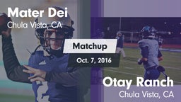 Matchup: Mater Dei High vs. Otay Ranch  2016