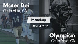 Matchup: Mater Dei High vs. Olympian  2016