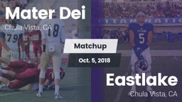 Matchup: Mater Dei High vs. Eastlake  2018