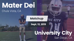 Matchup: Mater Dei High vs. University City  2019