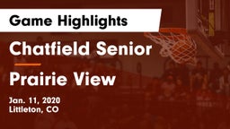 Chatfield Senior  vs Prairie View  Game Highlights - Jan. 11, 2020