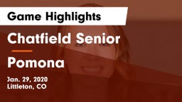 Chatfield Senior  vs Pomona  Game Highlights - Jan. 29, 2020