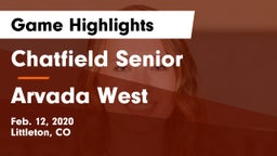 Chatfield Senior  vs Arvada West  Game Highlights - Feb. 12, 2020