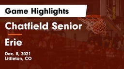 Chatfield Senior  vs Erie  Game Highlights - Dec. 8, 2021