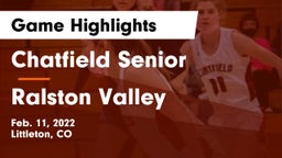 Chatfield Senior  vs Ralston Valley  Game Highlights - Feb. 11, 2022