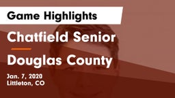 Chatfield Senior  vs Douglas County  Game Highlights - Jan. 7, 2020
