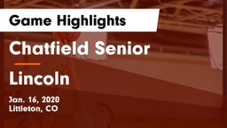Chatfield Senior  vs Lincoln  Game Highlights - Jan. 16, 2020