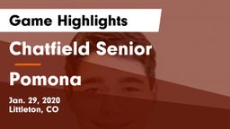 Chatfield Senior  vs Pomona  Game Highlights - Jan. 29, 2020