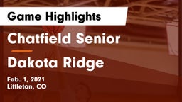 Chatfield Senior  vs Dakota Ridge  Game Highlights - Feb. 1, 2021