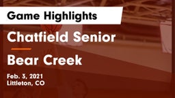 Chatfield Senior  vs Bear Creek  Game Highlights - Feb. 3, 2021