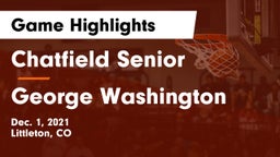 Chatfield Senior  vs George Washington Game Highlights - Dec. 1, 2021