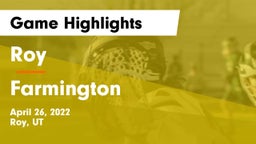 Roy  vs Farmington  Game Highlights - April 26, 2022