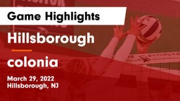 Hillsborough  vs colonia Game Highlights - March 29, 2022