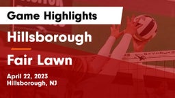 Hillsborough  vs Fair Lawn  Game Highlights - April 22, 2023