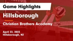 Hillsborough  vs Christian Brothers Academy Game Highlights - April 22, 2023