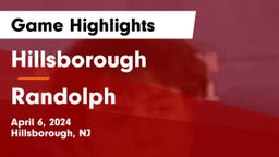 Hillsborough  vs Randolph  Game Highlights - April 6, 2024
